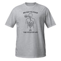 We Eat to Poop funny graphic t-shirt front view – The Turd Club