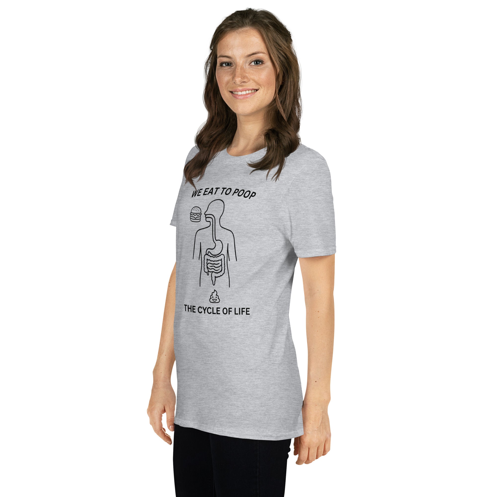 We Eat to Poop funny graphic t-shirt left front view – The Turd Club